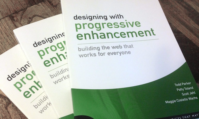 Progressive Enhancement